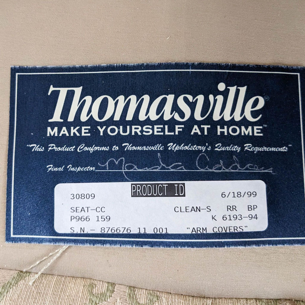 Thomasville brand label with product details and inspection date of 6/18/99.
